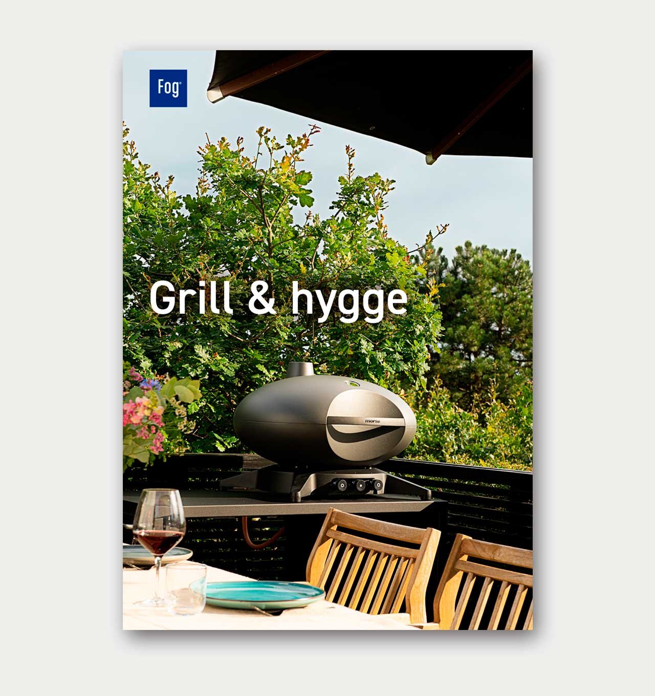 Grill & hygge